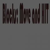 Blocks Move n HIT